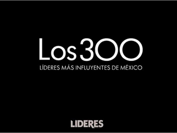 Los 300 Líderes más Influyentes de México 2018